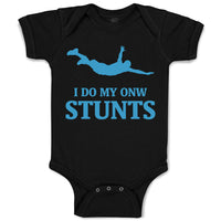 Baby Clothes I Do My Own Stunts Style A Funny Humor Baby Bodysuits Cotton