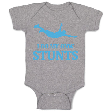 Baby Clothes I Do My Own Stunts Style A Funny Humor Baby Bodysuits Cotton
