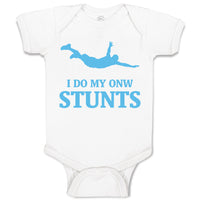 Baby Clothes I Do My Own Stunts Style A Funny Humor Baby Bodysuits Cotton