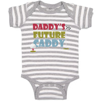 Baby Clothes Daddy's Future Caddy Baby Bodysuits Boy & Girl Cotton