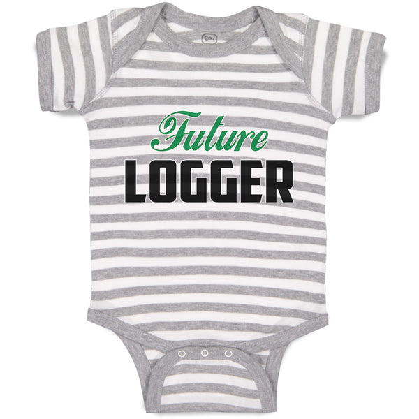 Baby Clothes Future Logger Baby Bodysuits Boy & Girl Newborn Clothes Cotton