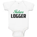 Baby Clothes Future Logger Baby Bodysuits Boy & Girl Newborn Clothes Cotton