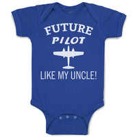 Baby Clothes Future Pilot like My Uncle Baby Bodysuits Boy & Girl Cotton