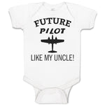 Baby Clothes Future Pilot like My Uncle Baby Bodysuits Boy & Girl Cotton