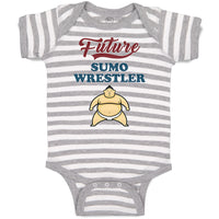 Baby Clothes Future Sumo Wrestler Baby Bodysuits Boy & Girl Cotton
