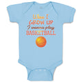 Baby Clothes When I Grow up I Wanna Play Basketball with Ball Sport Cotton