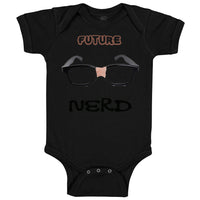 Baby Clothes Future Nerd Picture Black Nerdy Glasses Baby Bodysuits Cotton