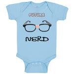 Baby Clothes Future Nerd Picture Black Nerdy Glasses Baby Bodysuits Cotton