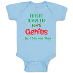 Baby Clothes Future Computer Geek Genius... Just like My Dad Baby Bodysuits