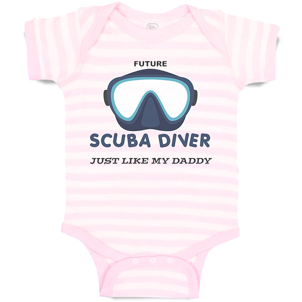 Baby Clothes Future Scuba Diver Just like My Daddy Baby Bodysuits Cotton