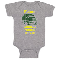 Baby Clothes Future Garbage Truck Driver Baby Bodysuits Boy & Girl Cotton