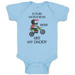 Baby Clothes Future Motocross Rider like My Daddy Baby Bodysuits Cotton