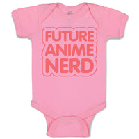 Baby Clothes Future Anime Nerd Funny Humor Baby Bodysuits Boy & Girl Cotton