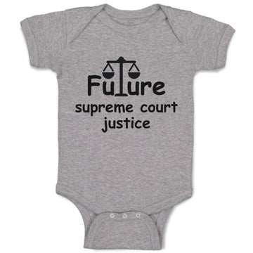 Baby Clothes Future Supreme Court Justice #2 Baby Bodysuits Boy & Girl Cotton
