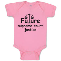 Baby Clothes Future Supreme Court Justice #2 Baby Bodysuits Boy & Girl Cotton