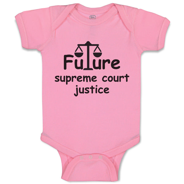 Baby Clothes Future Supreme Court Justice #2 Baby Bodysuits Boy & Girl Cotton