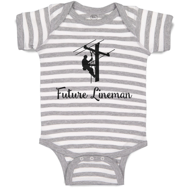 Baby Clothes Future Lineman Style C Baby Bodysuits Boy & Girl Cotton