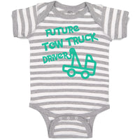 Baby Clothes Future Tow Truck Driver Baby Bodysuits Boy & Girl Cotton