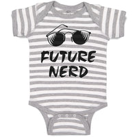 Baby Clothes Future Nerd Funny Nerd Geek Baby Bodysuits Boy & Girl Cotton