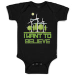 I Want to Believe Funny Nerd Geek