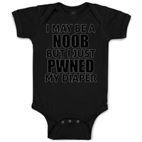 Baby Clothes I May Be A Noob but I Just Pwned My Diaper Funny Nerd Geek Cotton