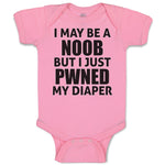 Baby Clothes I May Be A Noob but I Just Pwned My Diaper Funny Nerd Geek Cotton