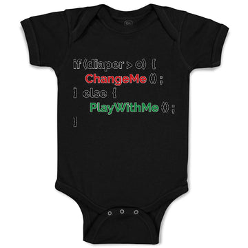 Baby Clothes If Diaper 0 Change Me Else Play with Me Geek Funny Nerd Cotton