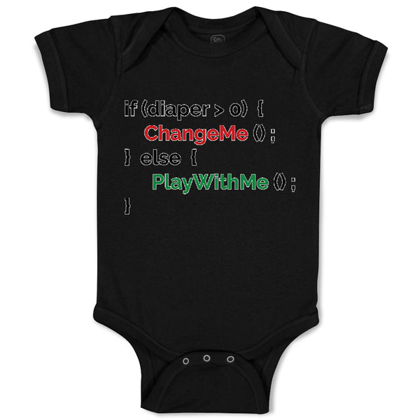 If Diaper 0 Change Me Else Play with Me Geek Funny Nerd