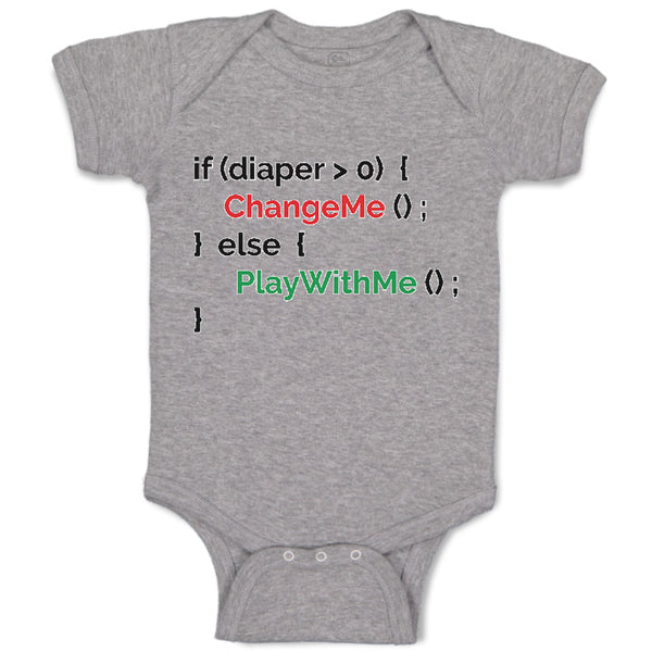 Baby Clothes If Diaper 0 Change Me Else Play with Me Geek Funny Nerd Cotton