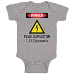 Baby Clothes Danger Flux Capacitor 1.21 Jigawatts Geek Future Funny Nerd Cotton