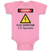 Baby Clothes Danger Flux Capacitor 1.21 Jigawatts Geek Future Funny Nerd Cotton