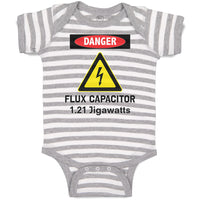 Baby Clothes Danger Flux Capacitor 1.21 Jigawatts Geek Future Funny Nerd Cotton