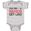 Baby Clothes I'M Proof Nerds Get Laid Funny Nerd Geek Baby Bodysuits Cotton