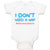 Baby Clothes I Don'T Need A Nap #Alternativefacts Funny Nerd Geek Baby Bodysuits
