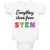 Baby Clothes Everything Stems from Stem Funny Nerd Geek Baby Bodysuits Cotton