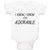 Baby Clothes I Know, I Know. I'M Adorable Baby Bodysuits Boy & Girl Cotton
