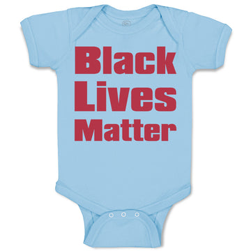 Baby Clothes Black Lives Matter Funny Humor Baby Bodysuits Boy & Girl Cotton