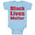 Black Lives Matter Funny Humor