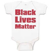 Baby Clothes Black Lives Matter Funny Humor Baby Bodysuits Boy & Girl Cotton