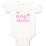 Baby Clothes Tiny Dancer Girly Ballerina Baby Bodysuits Boy & Girl Cotton