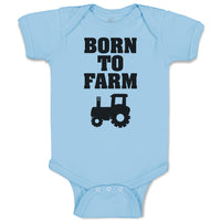 Baby Clothes Born to Farm Baby Bodysuits Boy & Girl Newborn Clothes Cotton