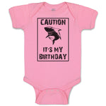 Baby Clothes Caution It's My Birthday Baby Bodysuits Boy & Girl Cotton