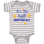 Baby Clothes It's My Half Birthday Baby Bodysuits Boy & Girl Cotton