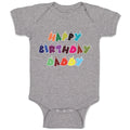 Baby Clothes Happy Birthday Daddy Baby Bodysuits Boy & Girl Cotton