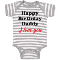 Baby Clothes Happy Birthday Daddy I Love You Baby Bodysuits Boy & Girl Cotton