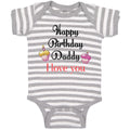 Baby Clothes Happy Birthday Daddy I Love You Baby Bodysuits Boy & Girl Cotton