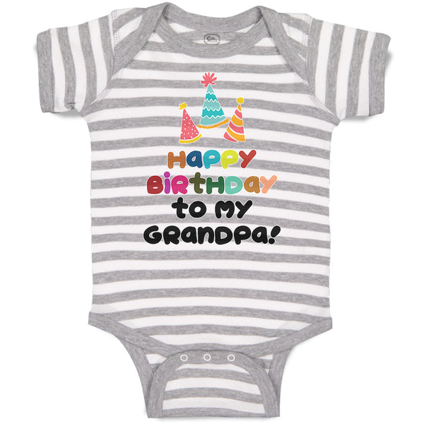 Baby Clothes Happy Birthday to My Grandpa! Baby Bodysuits Boy & Girl Cotton