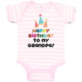 Baby Clothes Happy Birthday to My Grandpa! Baby Bodysuits Boy & Girl Cotton