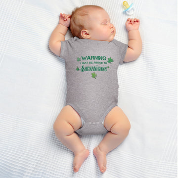 Baby Clothes Warning I May Be Prone to Shenanigans St Patrick's Day Cotton