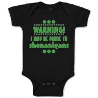 Baby Clothes Warning I May Be Prone Ti Shenanigans St Patrick's Day Cotton